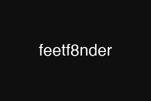 feetf8nder