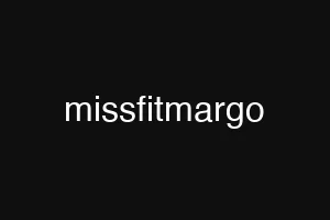 missfitmargo