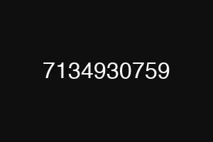 7134930759